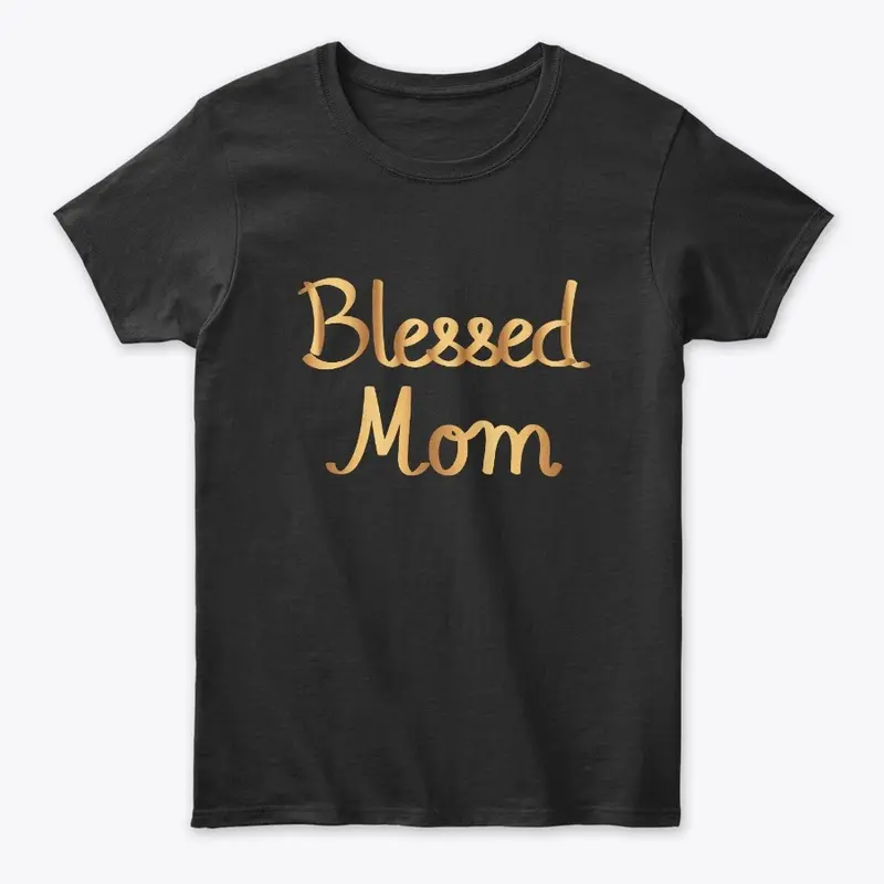 Blessed Mom In Golden